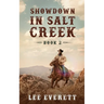 Showdown In Salt Creek