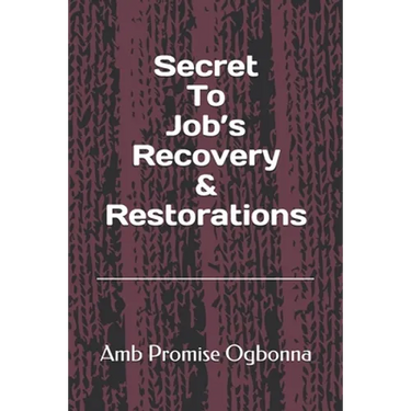 Secret To Job's Recovery & Restorations