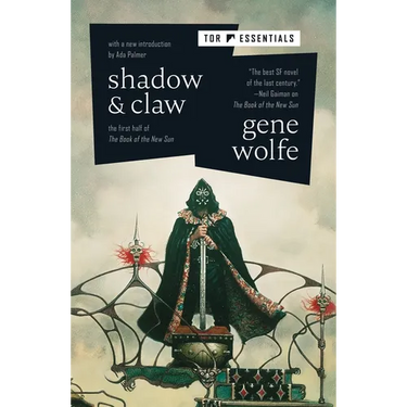 Shadow & Claw: The First Half of the Book of the New Sun