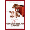 The Gingerbread Games