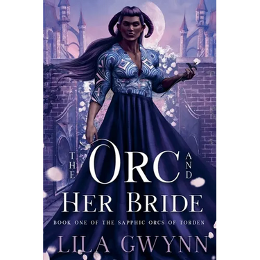 The Orc and Her Bride