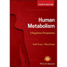 Human Metabolism: A Regulatory Perspective