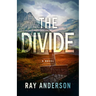 The Divide: An Awol Thriller Book 3