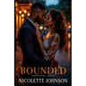 Bounded: Book III
