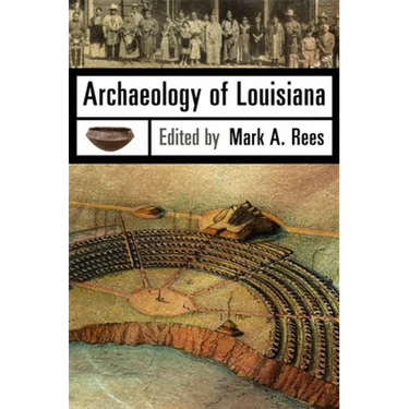 Archaeology of Louisiana