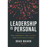 Leadership Is Personal: How Community and Culture Lead to Business Success