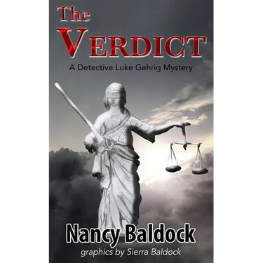 The Verdict: A Detective Luke Gerhrig Mystery