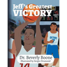Jeff's Greatest Victory