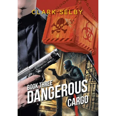 Dangerous Cargo: Book Three