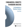 Fundamental Concepts in Modern Analysis: An Introduction to Nonlinear Analysis (Second Edition)