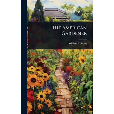 The American Gardener