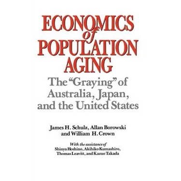 Economics of Population Aging: The Graying of Australia, Japan, and the United States