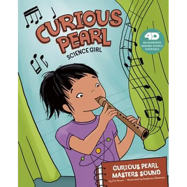 Curious Pearl Masters Sound: 4D an Augmented Reading Science Experience