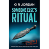 Someone Else's Ritual: A Highlands and Islands Detective Thriller