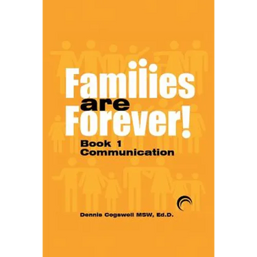 Families Are Forever: Communication