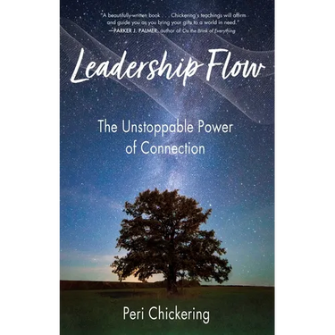 Leadership Flow: The Unstoppable Power of Connection