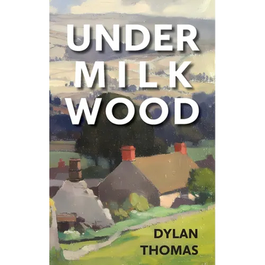 Under Milk Wood