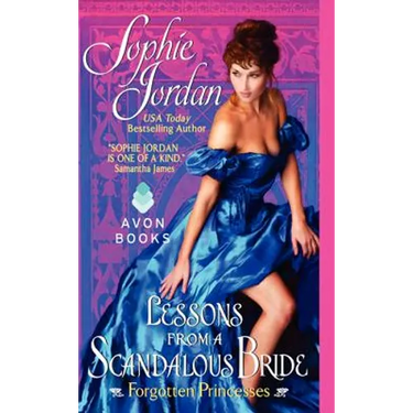 Lessons from a Scandalous Bride: Forgotten Princesses