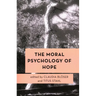 The Moral Psychology of Hope