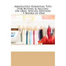 Absolutely Essential Tips For Buying & Selling On eBay - Special Edition - 3 Books in One
