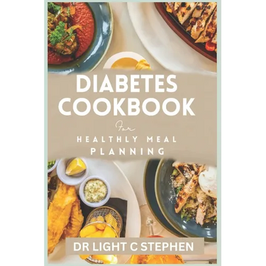 Diabetes Cookbook for Healthy Meal Planning
