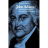 John Adams and the Diplomacy of the American Revolution
