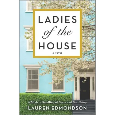Ladies of the House