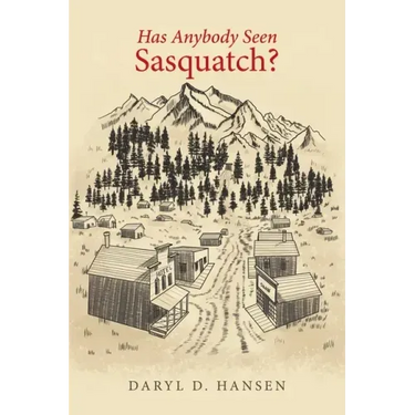 Has Anybody Seen Sasquatch?