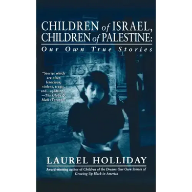 Children of Israel, Children of Palestine