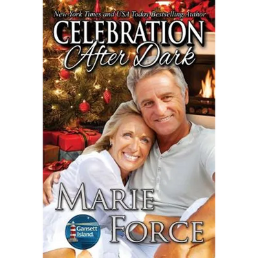 Celebration After Dark: Gansett Island Series, Book 14