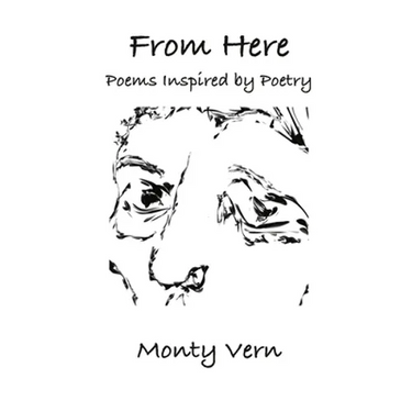 From Here: Poems Inspired by Poetry
