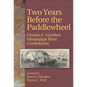 Two Years Before the Paddlewheel: Charles F. Gunther, Mississippi River Confederate