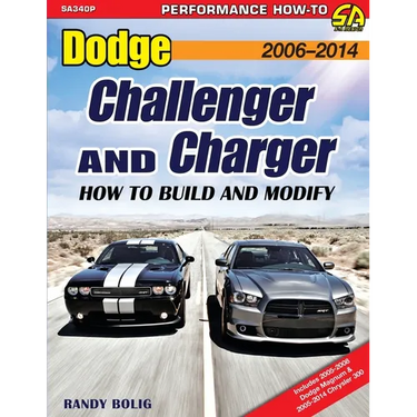 Dodge Challenger and Charger: How to Build and Modify 2006-Present