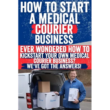 How to Start a Medical Courier Business