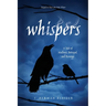 Whispers: A Tale of Madness, Betrayal, and Revenge