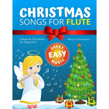 Christmas Songs for Flute: Easy music sheet notes with names + lyric + chord symbols. Great gift for kids. Popular classical carols of All Time f