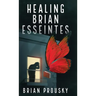 Healing Brian Esseintes