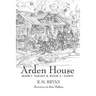 Arden House: Books 1 and 2