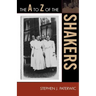The to Z of the Shakers