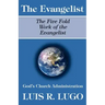 The Work of the Evangelist