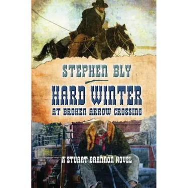 Hard Winter at Broken Arrow Crossing