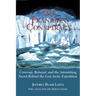 The Franklin Conspiracy: An Astonishing Solution to the Lost Arctic Expedition