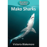 Mako Sharks