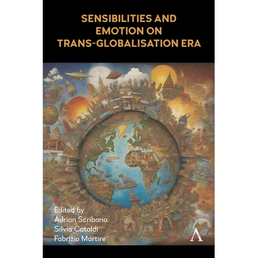 Sensibilities and Emotion on Trans-Globalisation Era