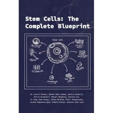 Stem Cells: The Complete Blueprint