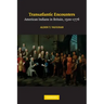 Transatlantic Encounters