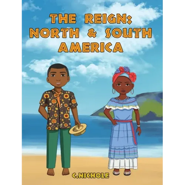 The Reign: North and South America