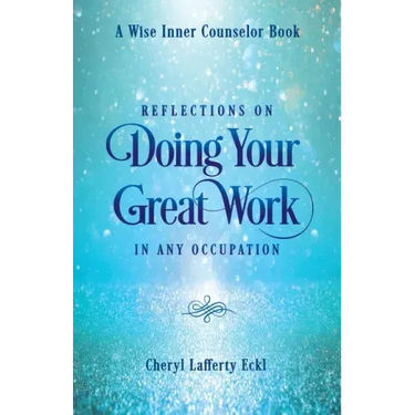 Reflections on Doing Your Great Work in Any Occupation