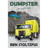 Dumpster, for God's Sake