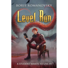 Level Run (A Student Wants to Live Book 5): LitRPG Series